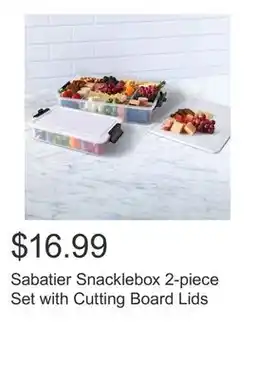 Costco Sabatier Snacklebox 2-piece Set with Cutting Board Lids offer