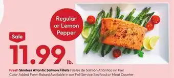 Stater Bros Fresh Skinless Atlantic Salmon Fillets offer