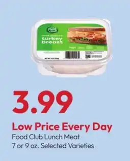 Stater Bros Food Club Lunch Meat offer