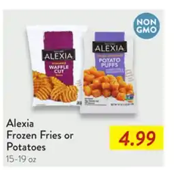 Fresh Thyme Alexia Frozen Fries or Potatoes offer