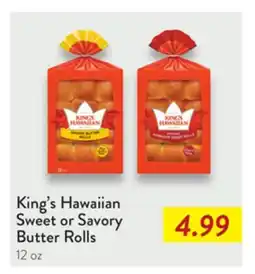Fresh Thyme King's Hawaiian Sweet or Savory Butter Rolls offer