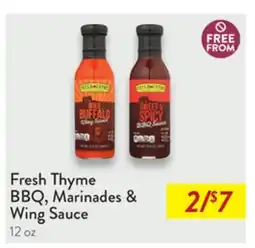 Fresh Thyme Fresh Thyme BBQ, Marinades & Wing Sauce offer