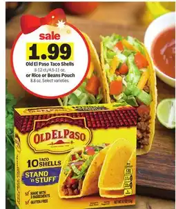 Meijer Old El Paso Taco Shells 8-12 ct./4.5-11. or Rice or Beans Pouch 8.8 oz. Select varieties offer