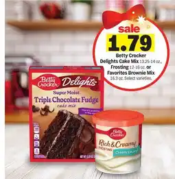 Meijer Betty Crocker Delights Cake Mix 13.25-14 oz., Frosting 12-16 oz. or Favorites Brownie Mix 16.3 oz offer