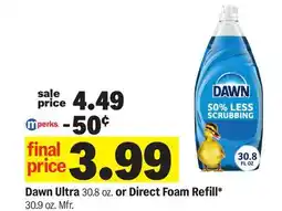 Meijer Dawn Ultra 30.8 oz. or Direct Foam Refill* 30.9 oz. Mfr offer