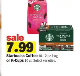 Meijer Starbucks Coffee 10-12 oz. bag or K-Cups offer