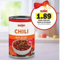 Meijer Meijer Chili with Beans or No Beans offer