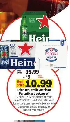Meijer Heineken, Stella Artois or Peroni Nastro Azzuro offer