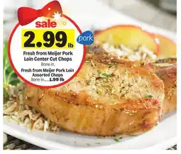 Meijer Fresh from Meijer Pork Loin Center Cut Chops offer