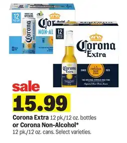 Meijer Corona Extra 12 pk./12 oz. bottles or Corona Non-Alcohol 12 pk./12 oz. cans offer