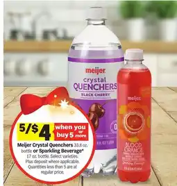 Meijer Meijer Crystal Quenchers 33.8 oz. bottle or Sparkling Beverage offer