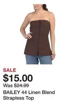 Marshalls BAILEY 44 Linen Blend Strapless Top offer