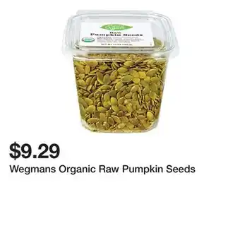 Wegmans Wegmans Organic Raw Pumpkin Seeds offer