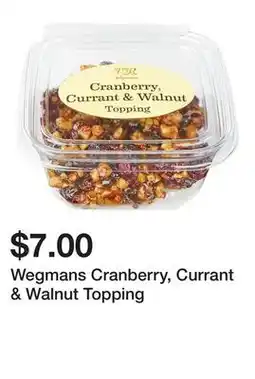 Wegmans Wegmans Cranberry, Currant & Walnut Topping offer