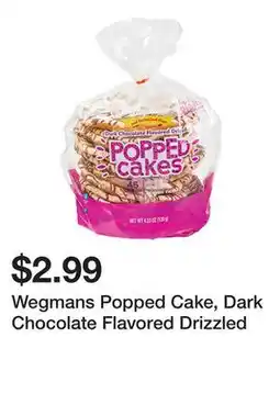Wegmans Wegmans Popped Cake, Dark Chocolate Flavored Drizzled offer
