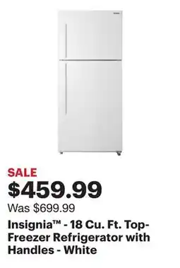 Best Buy Insignia - 18 Cu. Ft. Top-Freezer Refrigerator with Handles - White offer