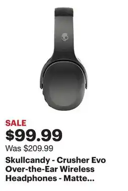 Best Buy Skullcandy - Crusher Evo Over-the-Ear Wireless Headphones - Matte Black offer