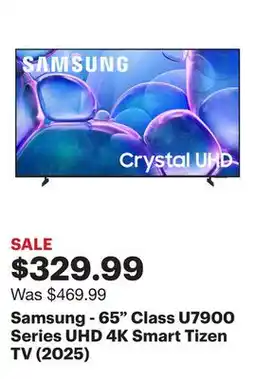 Best Buy Samsung - 65 Class U7900 Series UHD 4K Smart Tizen TV (2025) offer