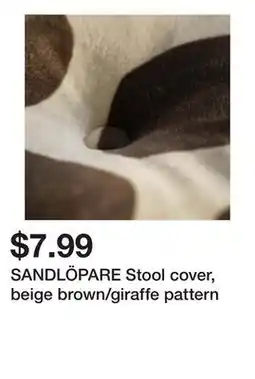 Ikea SANDLÖPARE Stool cover, beige brown/giraffe pattern offer