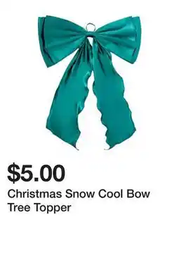 Five Below Christmas Snow Cool Bow Tree Topper offer