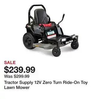 Tractor Supply Company Tractor Supply 12V Zero Turn Ride-On Toy Lawn Mower offer