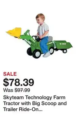 Tractor Supply Company Skyteam Technology Farm Tractor with Big Scoop and Trailer Ride-On Toy, 75 lb. Capacity offer