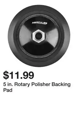 Harbor Freight Tools 5 in. Rotary Polisher Backing Pad offer