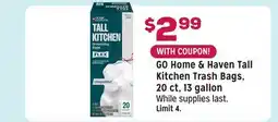 Grocery Outlet GO Home & Haven Tall Kitchen Trash Bags offer