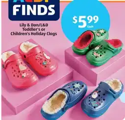 Aldi Lilly & Dan/L & D Toddler's or Children's Holiday Clogs offer