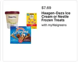 Walgreens Haagen-Dazs Ice Cream or Nestle Frozen Treats offer