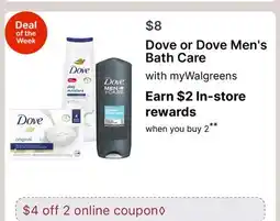 Walgreens Dove or Dove Men's Bath Care offer
