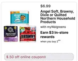 Walgreens Angel Soft, Brawny, Dixie or Quilted Northern Household Products offer