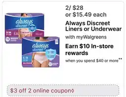 Walgreens Always Discreet Liners or Underwear offer