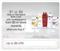 Walgreens Olay or Old Spice Bath Care offer