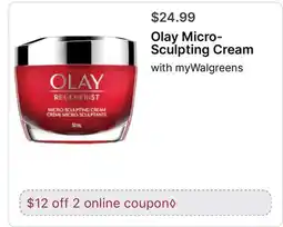 Walgreens Olay Micro-Sculpting Cream offer