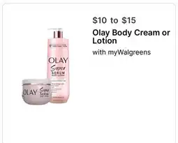 Walgreens Olay Body Cream or Lotion offer