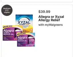 Walgreens Allegra or Xyzal Allergy Relief offer