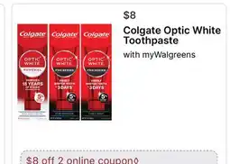 Walgreens Colgate Optic White Toothpaste offer