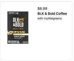 Walgreens BLK & Bold Coffee offer