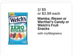 Walgreens Mamba, Riesen or Werther's Candy or Welch's Fruit Snacks offer