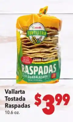 Vallarta Supermarkets Vallarta Tostada Raspadas offer