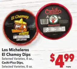 Vallarta Supermarkets Los Micheleros El Chamoy Dips offer
