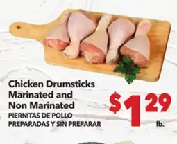 Vallarta Supermarkets Chicken Drumsticks Marinated and Non Marinated/PIERNITAS DE POLLO PREPARADAS Y SIN PREPARAR offer