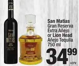 Super King Markets San Matias Gran Reserva Extra Añejo or Lion Head Añejo Tequila offer