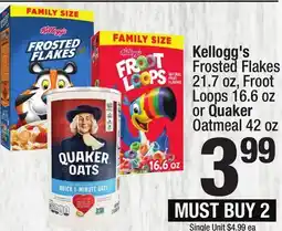 Super King Markets Kellogg's Frosted Flakes 21.7 oz, Froot Loops 16.6 oz or Quaker Oatmeal 42 oz offer