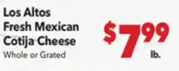 Vallarta Supermarkets Los Altos Fresh Mexican Cotija Cheese offer