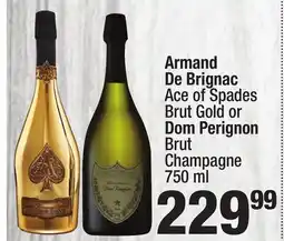 Super King Markets Armand De Brignac Ace of Spades Brut Goldor Dom Perignon Brut Champagne offer
