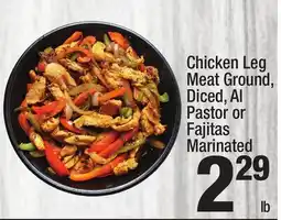 Super King Markets Chicken Leg Meat Ground, Diced, Al Pastor or Fajitas Marinated offer