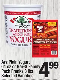 Super King Markets Arz Plain Yogurt 64 oz or Bar-S Family Pack Franks 3 lbs offer