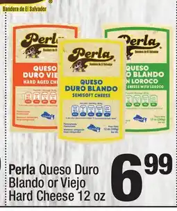 Super King Markets Perla Queso Duro Blando or Viejo Hard Cheese offer